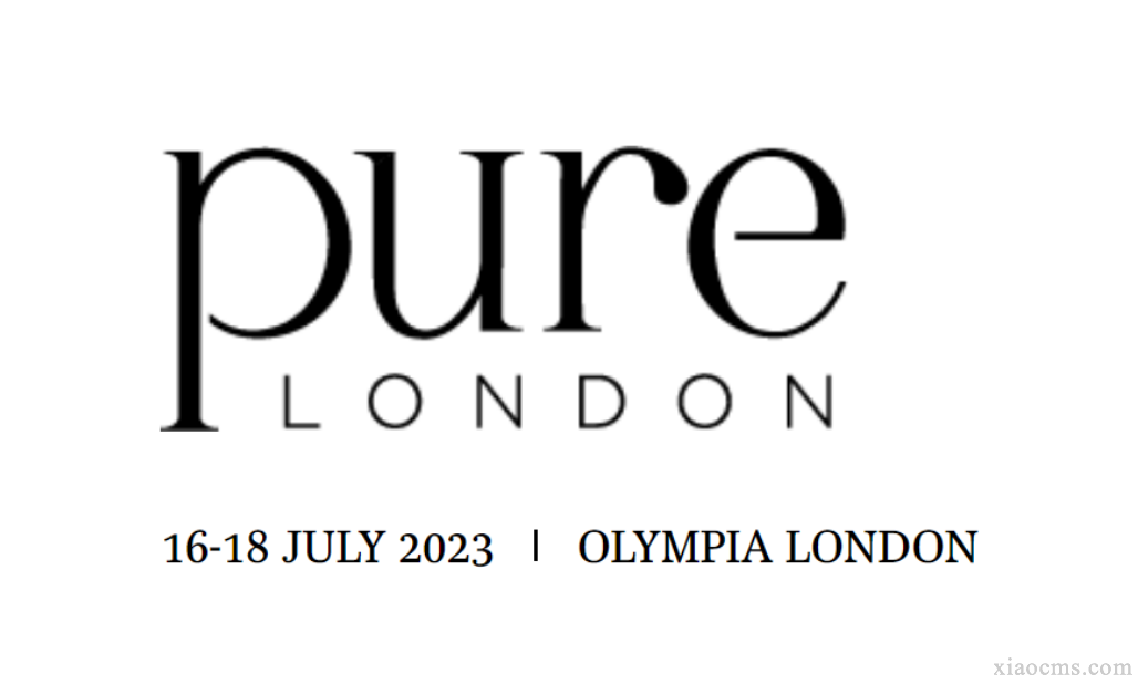 2023年英國倫敦服裝服飾展 PURE LONDON  7月報名中