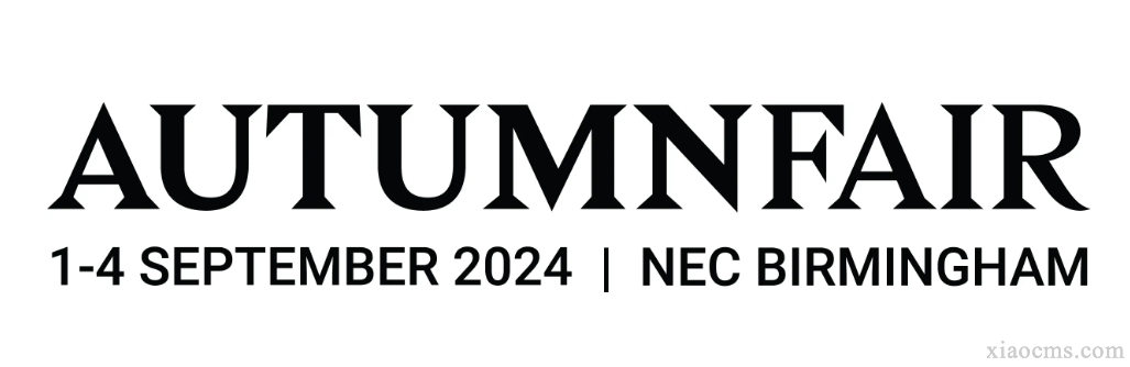 2024 年英國伯明翰秋季消費(fèi)品展覽會AUTUMN FAIR 2024 | 2024.09.01-04